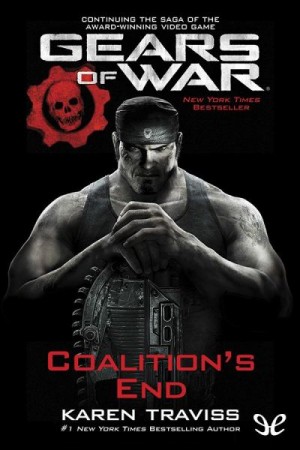 Gears of War #4. Распад Коалиции читать онлайн